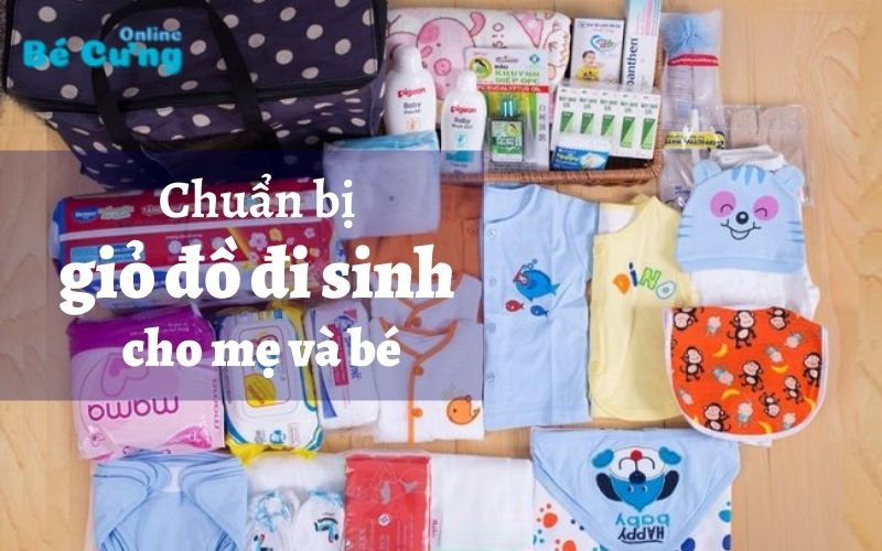 chuan-bi-gio-di-sinh-cho-me-va-be-6